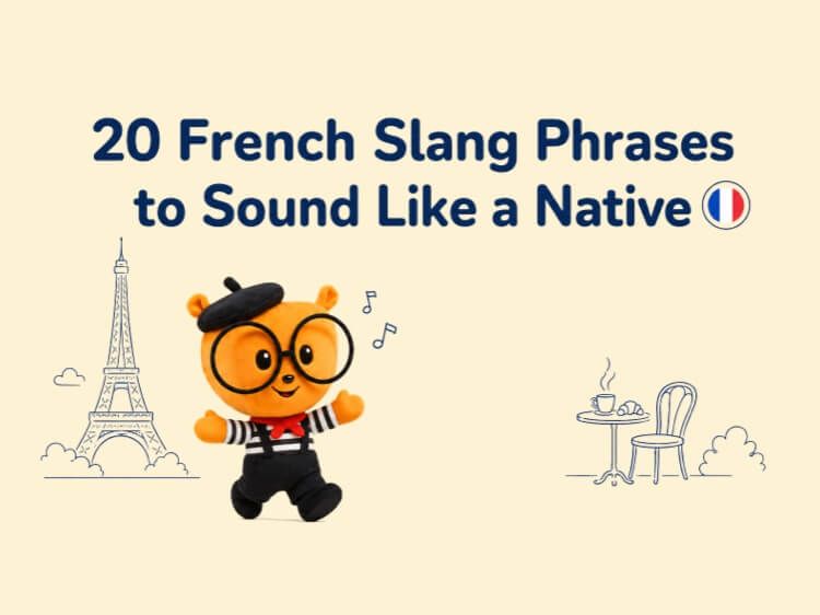 20 French Slang Phrases to Sound Like a Native