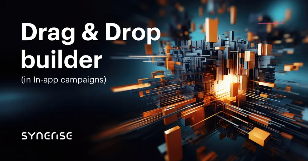 Drag & Drop builder in In-app messages