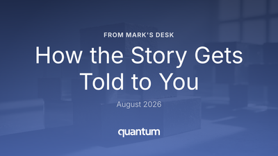 How the Story Gets Told to You