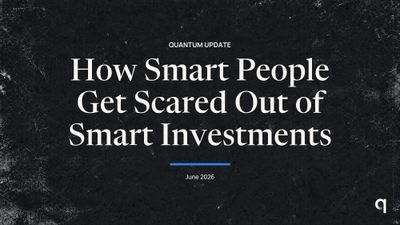 How Smart People Get Scared Out of Smart Investments