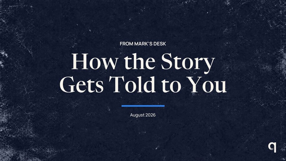 How the Story Gets Told to You