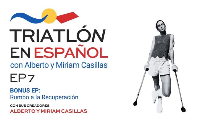 Ep 7 - BONUS, Miriam, Rumbo a la Recuperación