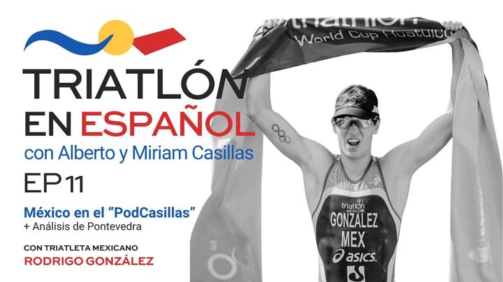 Ep 11 - México en el "PodCasillas": Rodrigo González