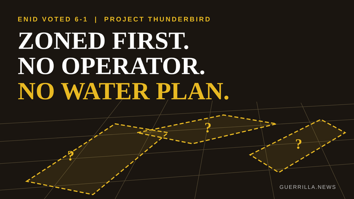 Enid Voted 6-1 to Rezone Farmland for a Data Center With No Operator, Unfinished Financing and an Unfinished Water Plan