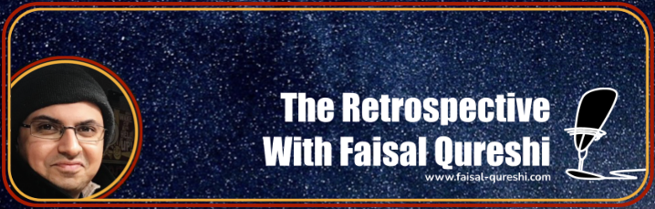 The Retrospective - #2 with Faheem Jafar
