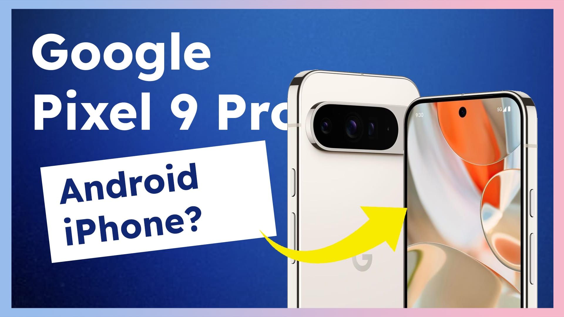 Google Pixel 9 Pro (XL) im Test.