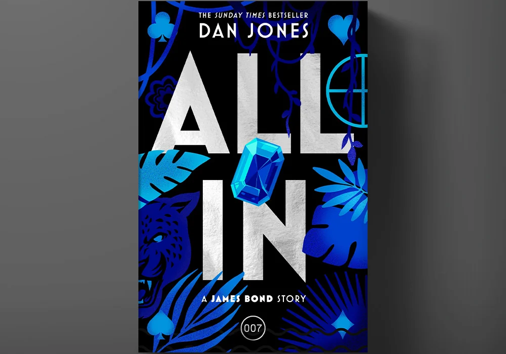 «All In» heisst die neuste Geschichte im James-Bond-Universum. Geschrieben hat sie Historiker Dan Jones.