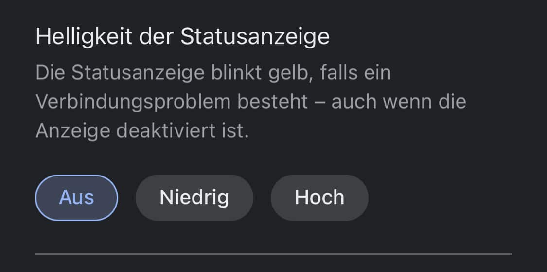 Die Status-LED lässt sich über die Einstellungen auf Wunsch auch ganz deaktivieren
