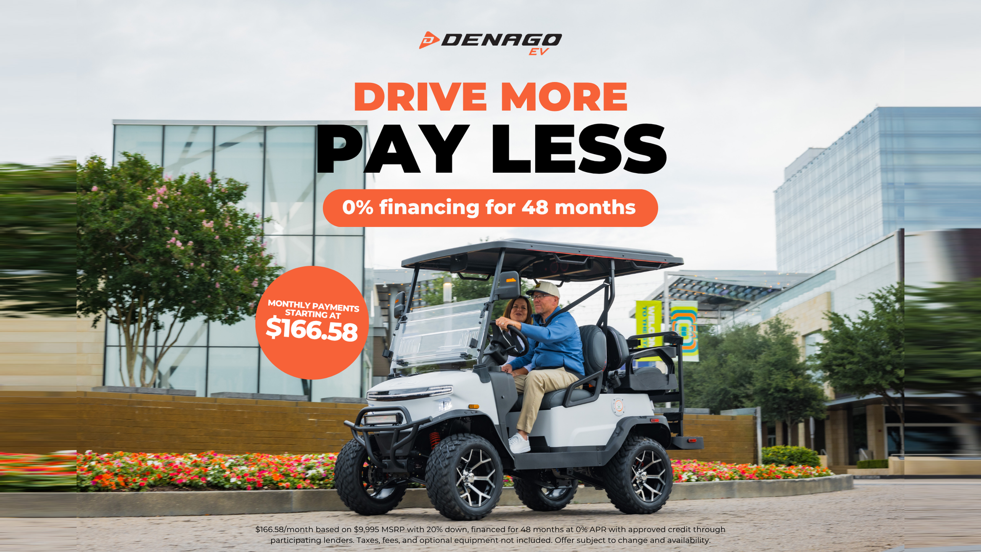 Drive More, Pay Less — 0% financing for 48 months on Denago carts, monthly payments starting at $166.58