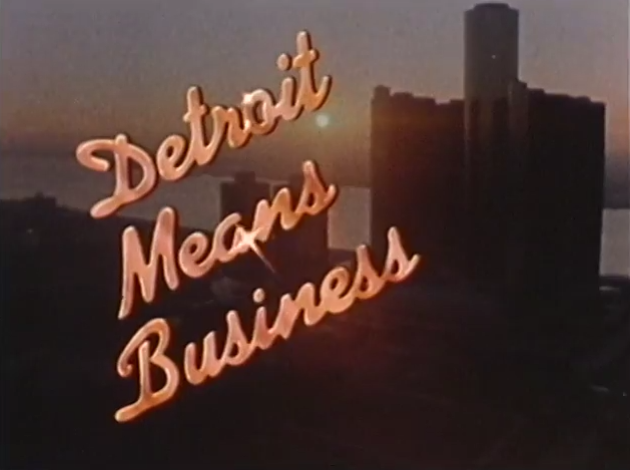Detroit means business