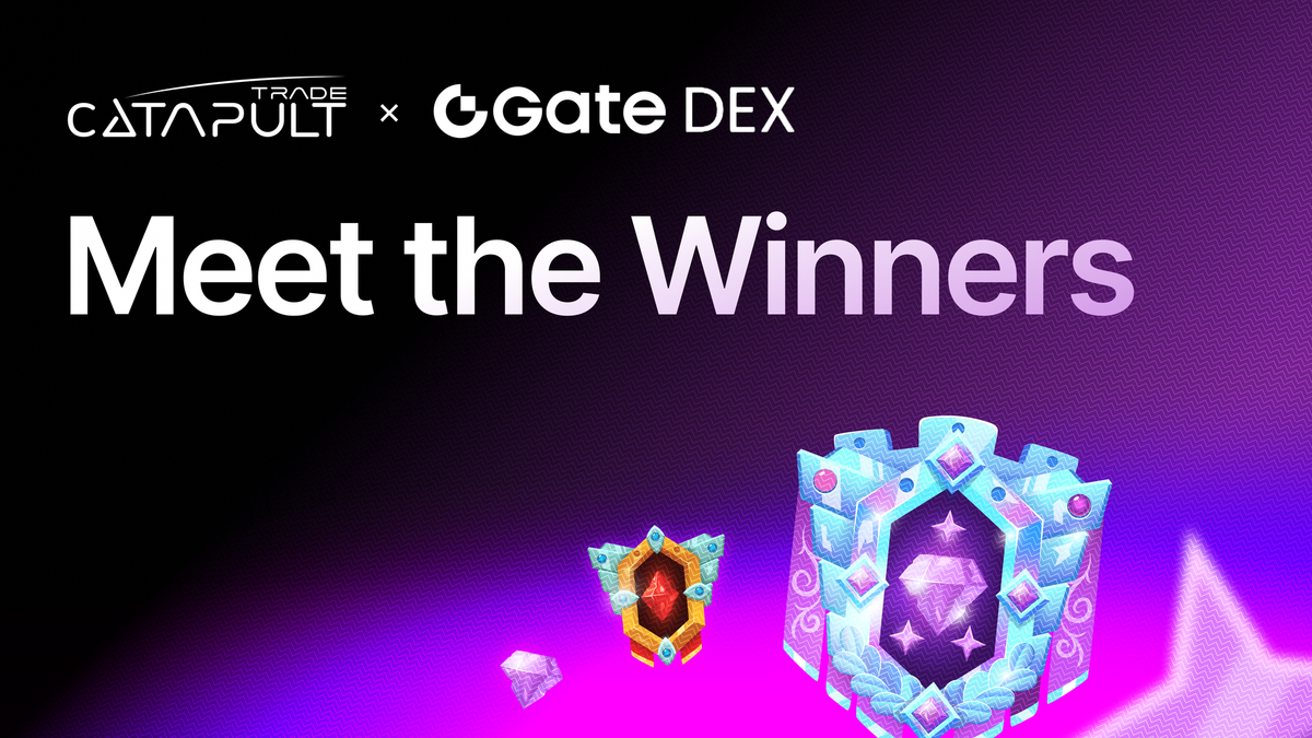 Catapult Trade x Gate Event: Meet The Winners