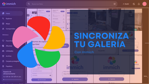 Imagen de: Sincroniza tus imágenes com Immich