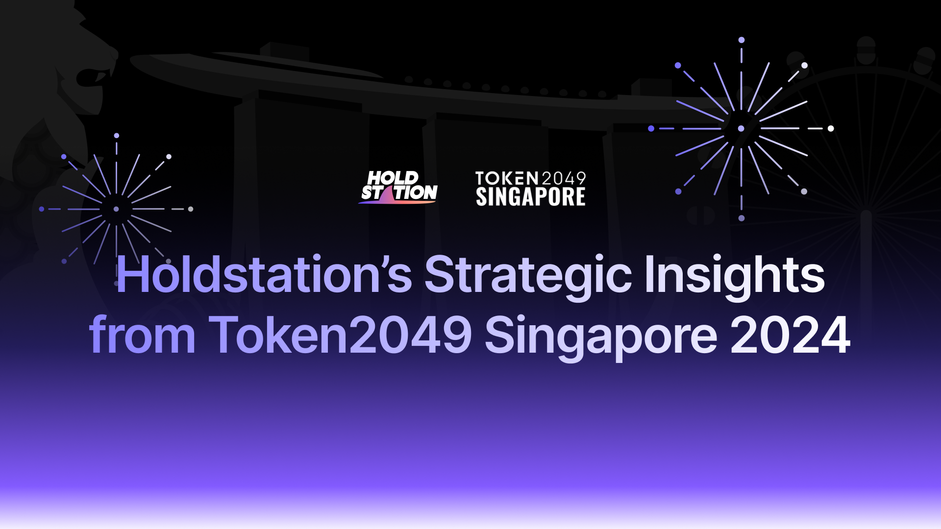 Holdstation's Strategic Insights from TOKEN2049 Singapore 2024