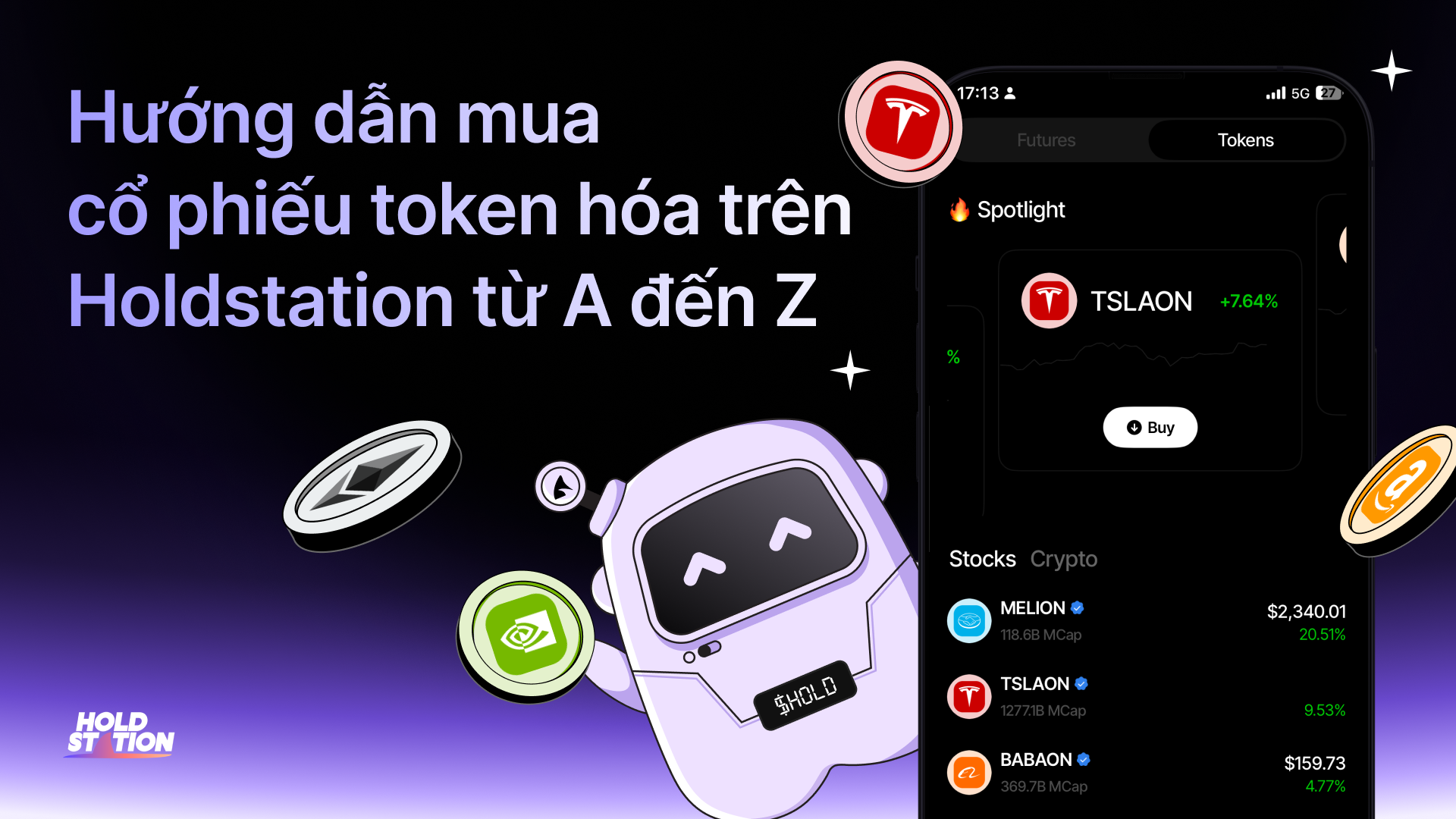Hướng dẫn mua cổ phiếu token hóa trên Holdstation từ A đến Z