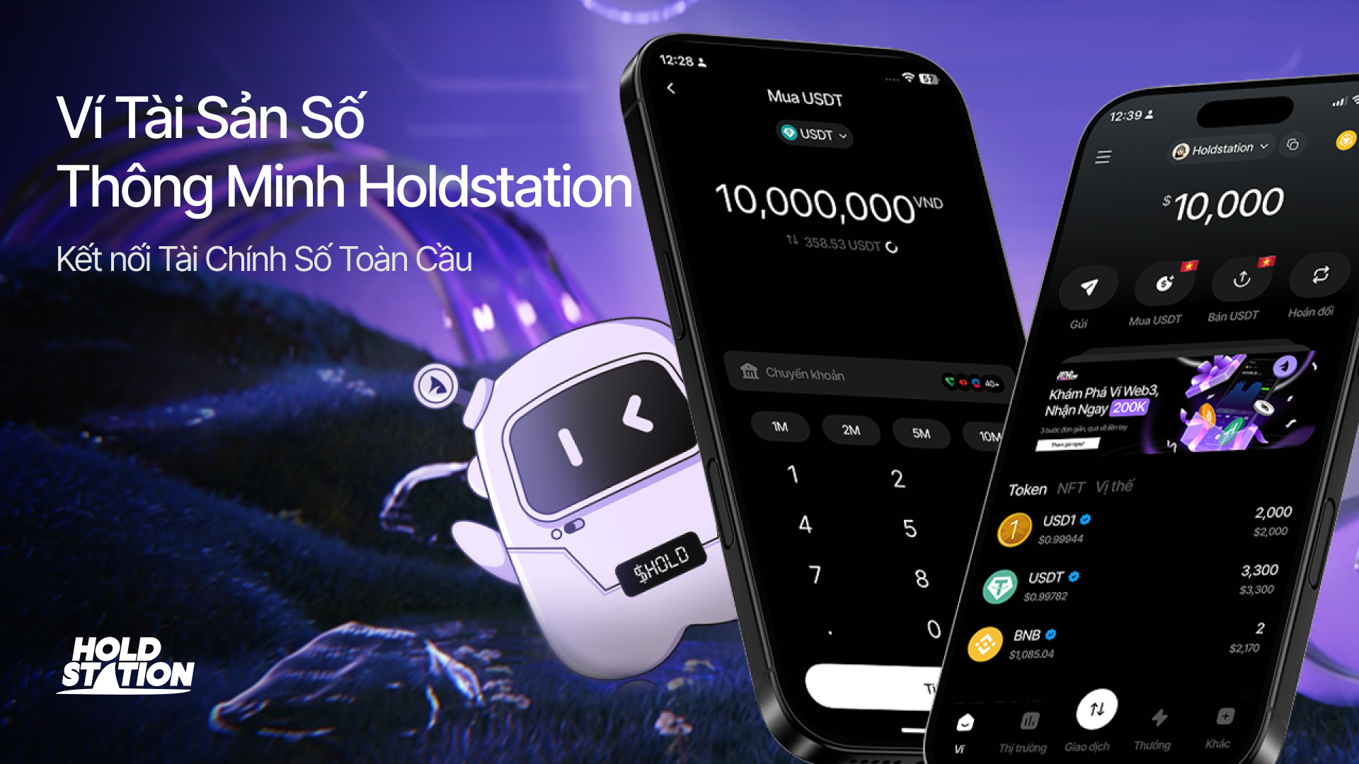 Nâng cấp trải nghiệm giao dịch Tài Sản Số - Bắt đầu dễ dàng cùng Holdstation