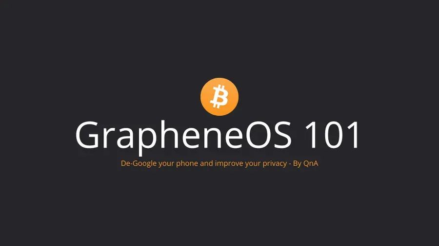 GrapheneOS Guide: How To Reclaim Your Mobile Privacy and Security
