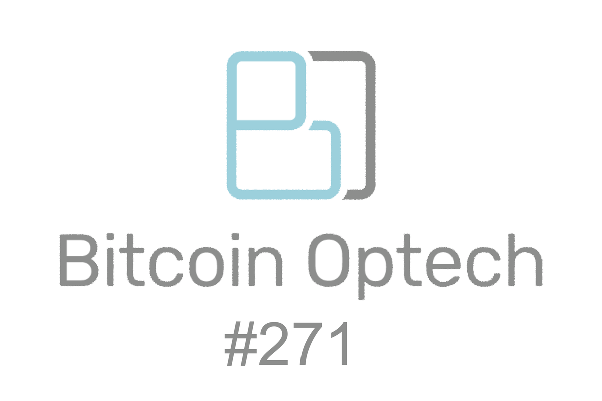 Bitcoin Optech #271: Secure Remote Control of LN Nodes & More