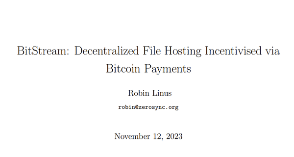 BitStream: Decentralized File Hosting Incentivized via Bitcoin Payments