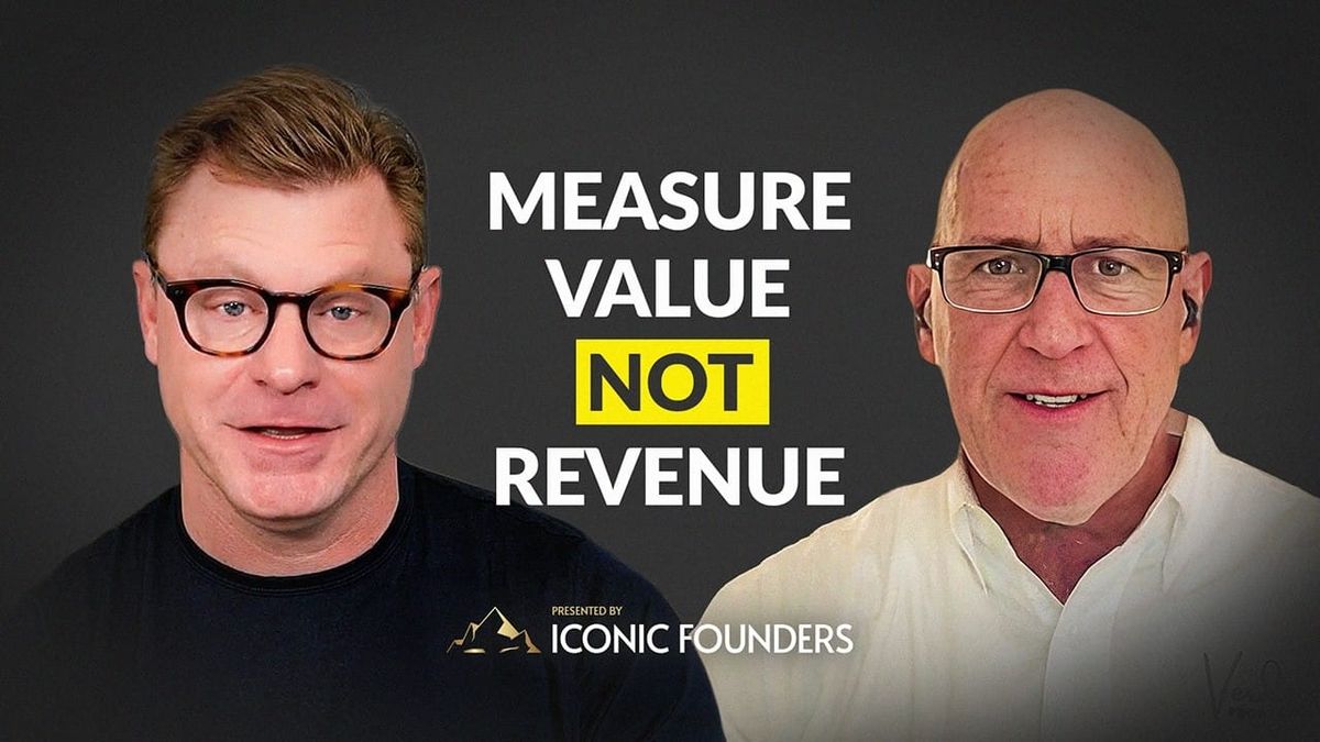 Measure Value, Not Revenue