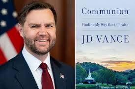 JD Vance Writes Book About Finding God: 'I Became a Christian Because I Believe Jesus Christ's Teachings Are True'