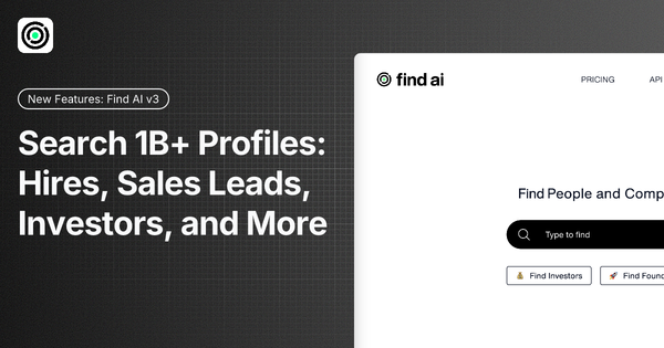 Find AI v3: Search for People, Companies, and Talent with 1B+ Profiles and AI