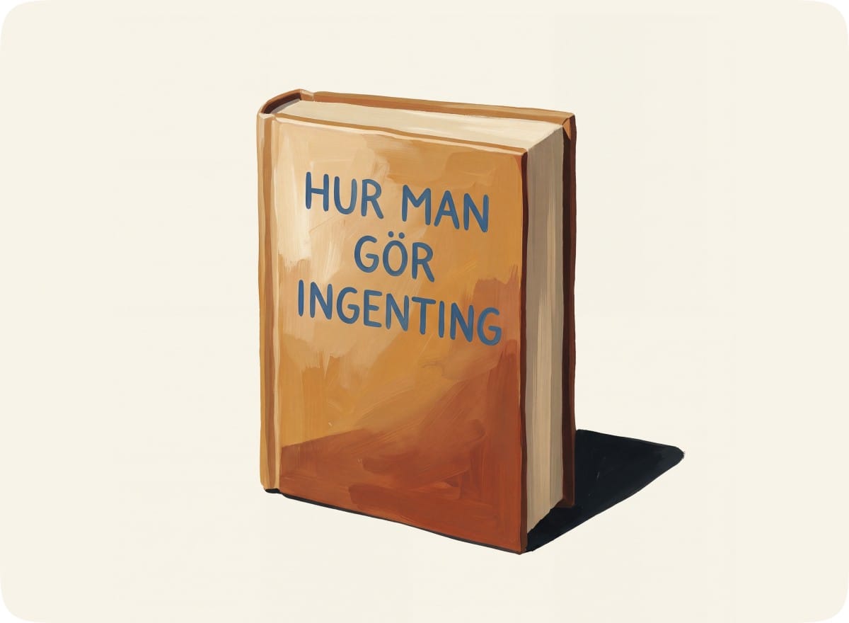 Målad bok med titeln Hur man gör ingenting