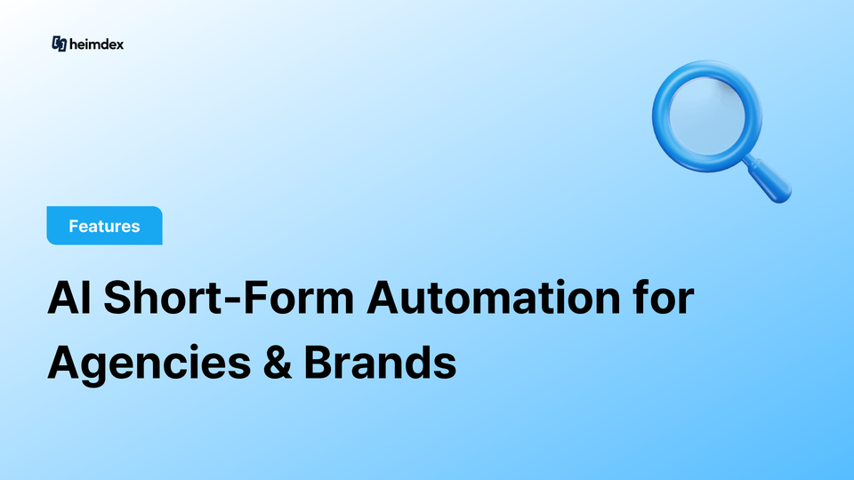 AI Short-Form Automation for Agencies & Brands: How to Cut Video Editing Time from 4.5 Hours to 1 Hour