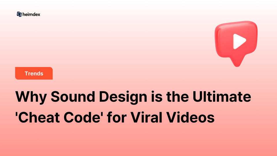 Why Sound Design is the Ultimate 'Cheat Code' for Viral Videos