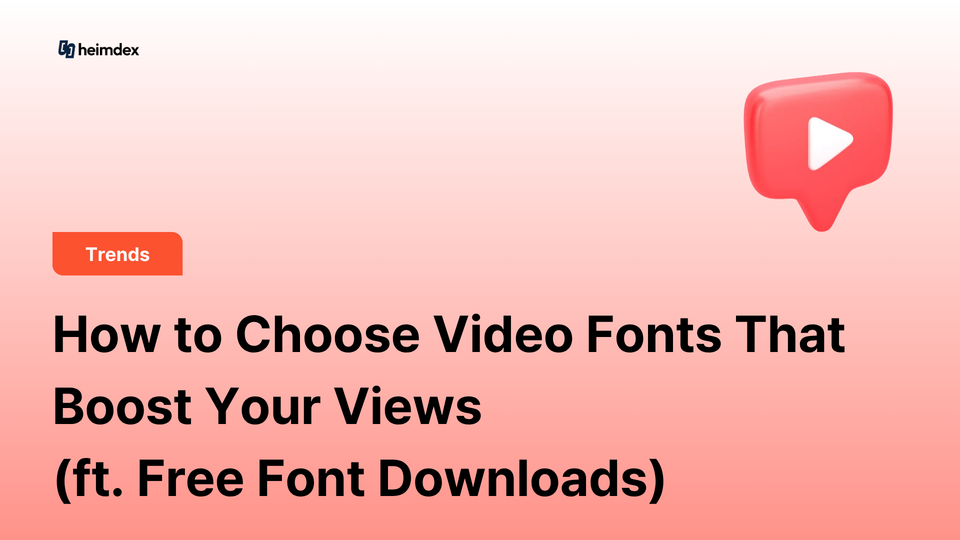 How to Choose Video Fonts That Boost Your Views (ft. Free Font Downloads)