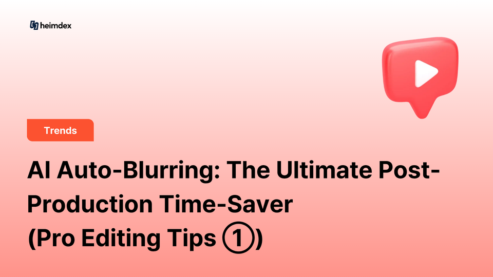 AI Auto-Blurring: The Ultimate Post-Production Time-Saver (Pro Editing Tips ①)