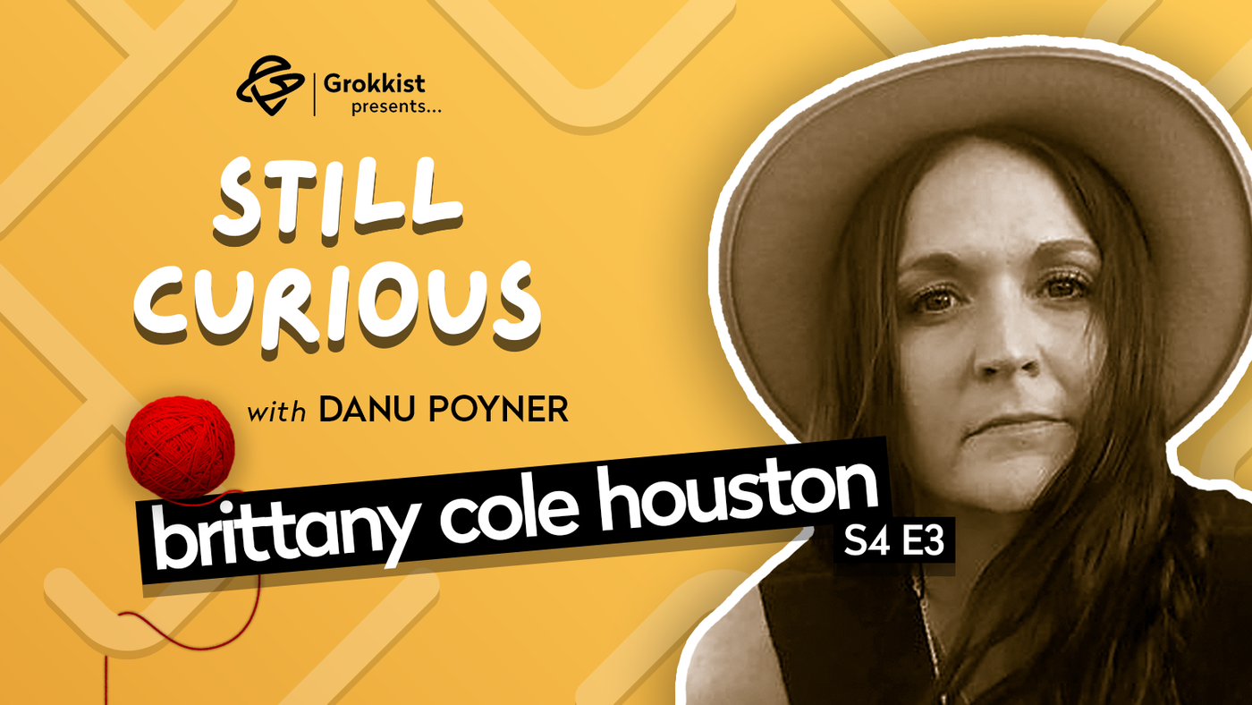 Embrace your inner outlier: going full desert weirdo with Brittany Cole Houston | S4E3