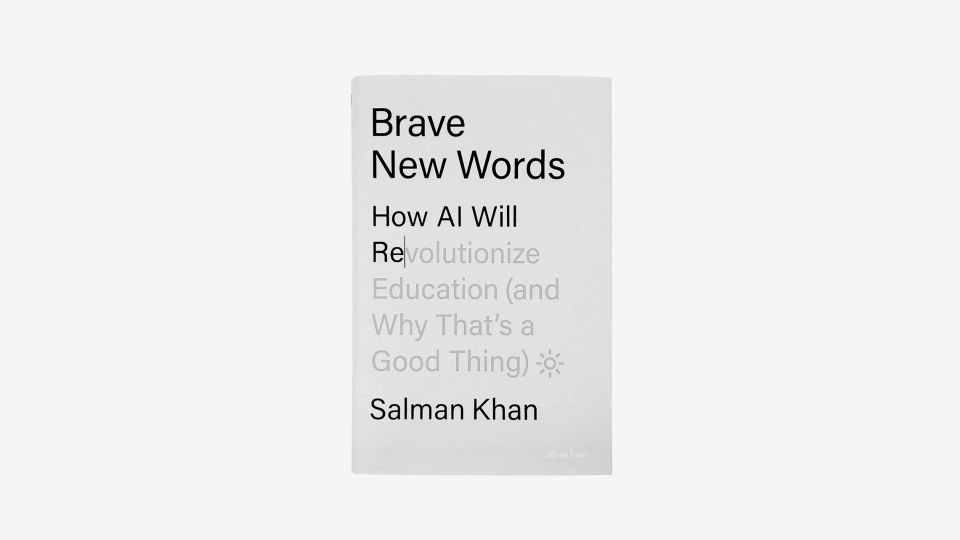 AI in Education: Insights from Salman Khan’s Brave New Words