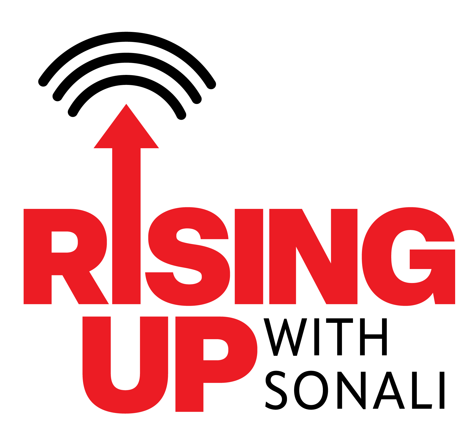 Rising Up With Sonali