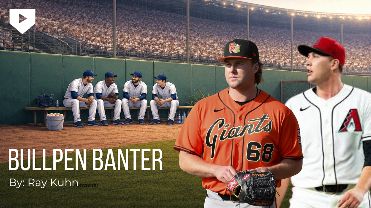 Bullpen Banter - Unrest in the Desert