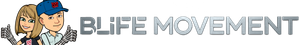 The bLife Movement™