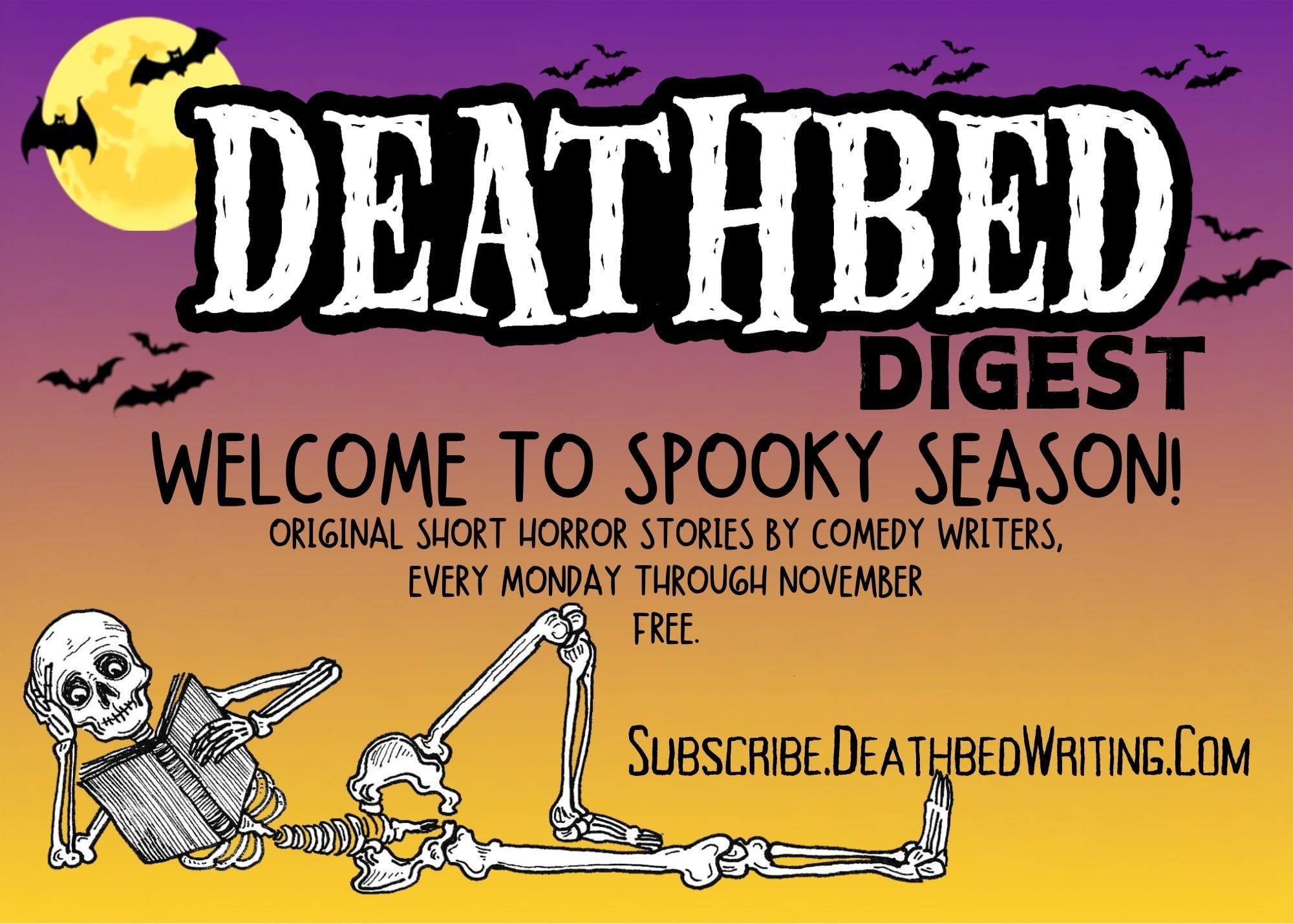 Deathbed Digest: Welcome To Spooky Season
