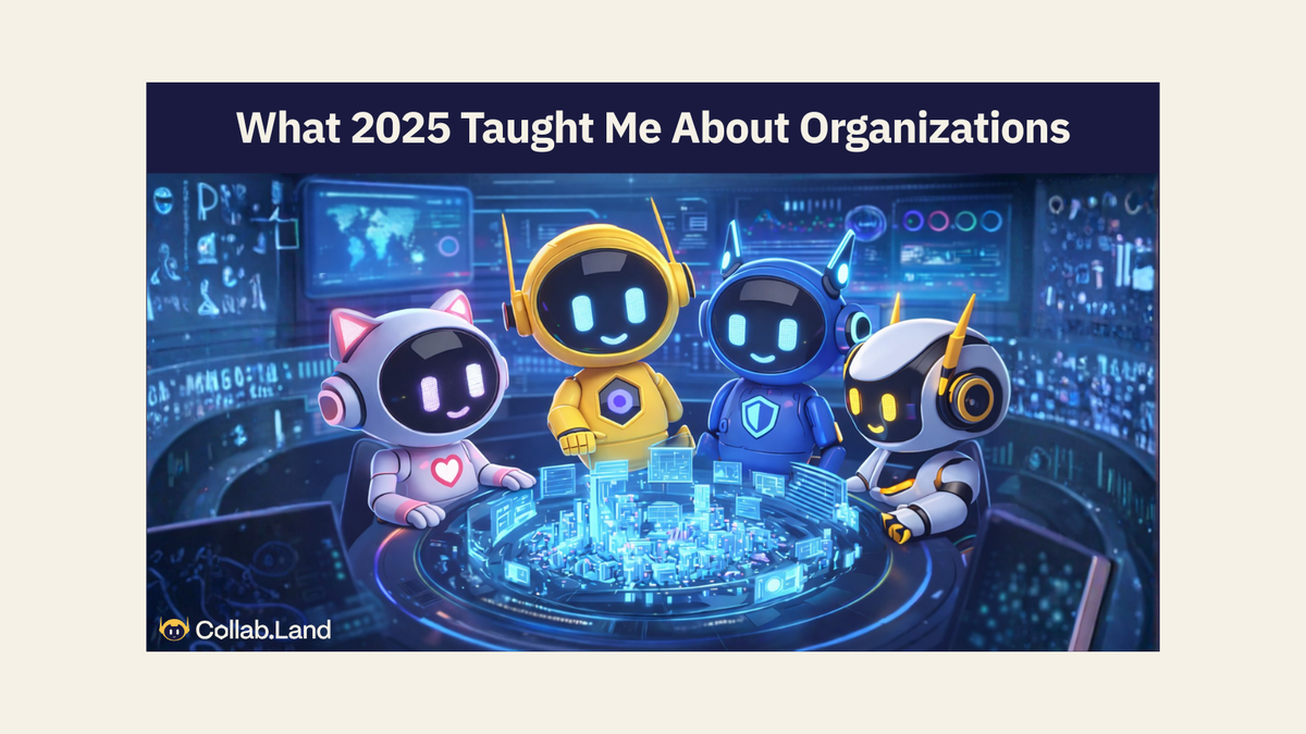 Inside Collab.Land: What 2025 Taught Me About Organizations