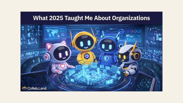 Inside Collab.Land: What 2025 Taught Me About Organizations