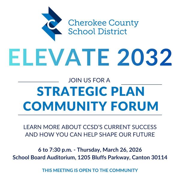 Cherokee County School District Seeks Community Input on 'Elevate 2032' Strategic Plan