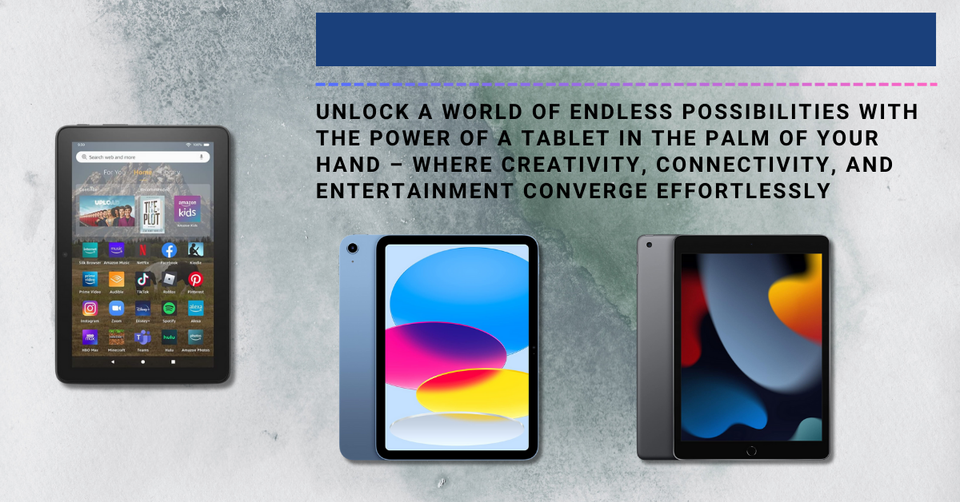 5 Best Tablets of the Year for Students and Tech Enthusiasts