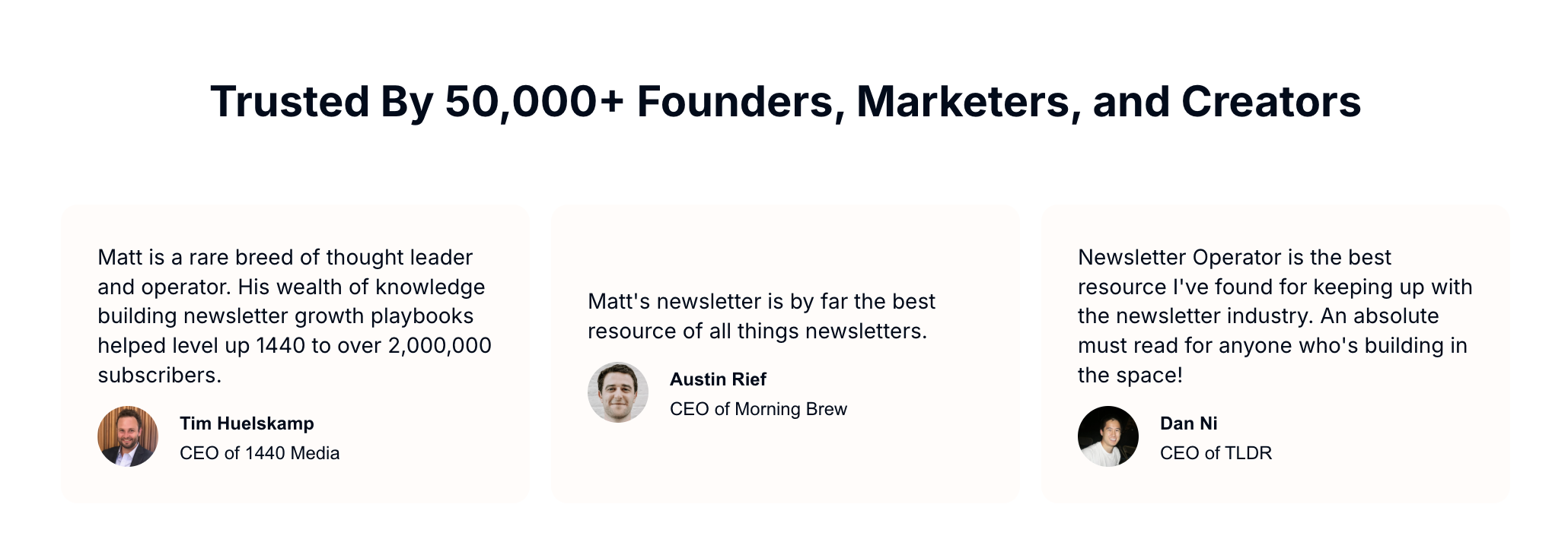 Matt McGarry's Newsletter Operator testimonials