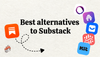 Best alternatives to Substack