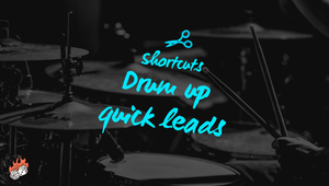 Drum Up Quick Leads Shortcuts