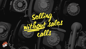 Selling without sales calls: the email opportunity