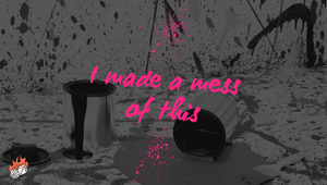 I made a mess of this