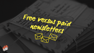 Free vs paid newsletters