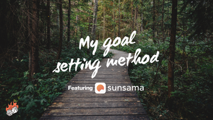 My goal setting method using Sunsama