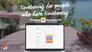 Timeboxing for people who hate timeboxing