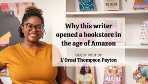 Why this writer opened a brick-and-mortar bookstore in the age of Amazon