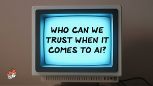Who can we trust about AI?